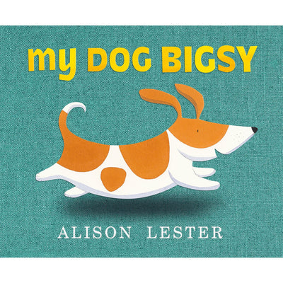 My Dog Bigsy Board Book