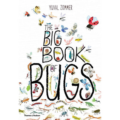 The Big Book of Bugs By Yuval Zommer