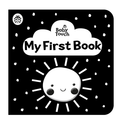 Baby Touch: My First Book - A Black & White Cloth Book