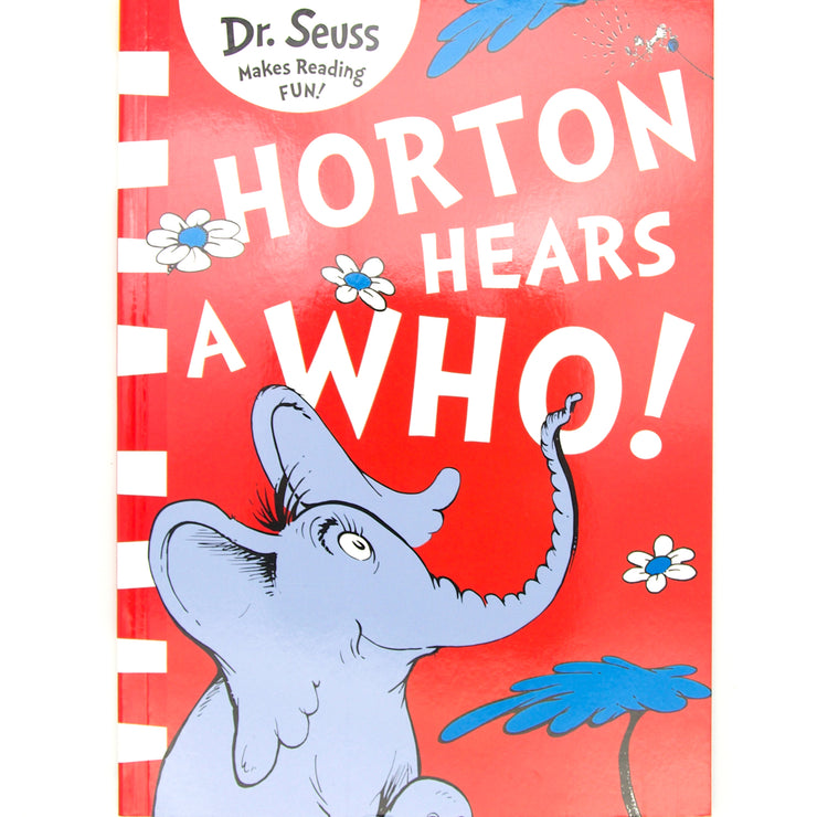 Horton Hear A Who - Dr Seuss