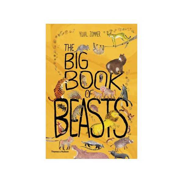 The Big Book of the Beasts by Yuval Zommer